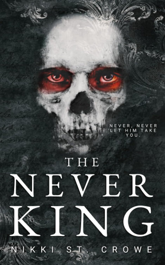 The Never King - Nikki ST. Crowe (Vicious Lost Boys, Band 1)